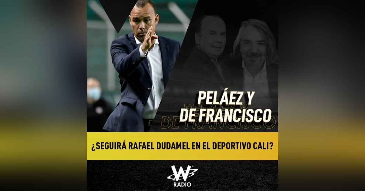¿Seguirá Rafael Dudamel en el Deportivo Cali? ¿Seguirá Rafael Dudamel en el Deportivo Cali?
