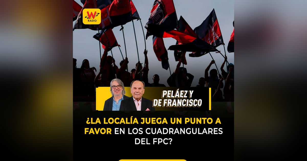 ¿La localía juega un punto a favor en los cuadrangulares del FPC? ¿La localía juega un punto a favor en los cuadrangulares del FPC?