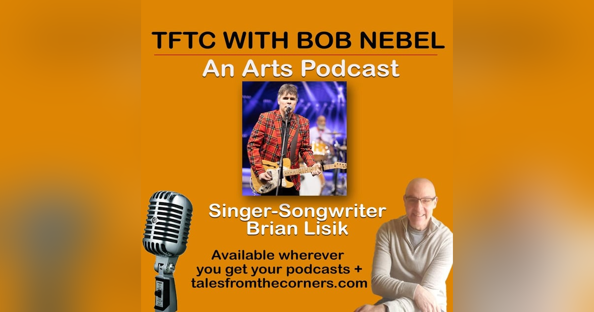Singer/Songwriter/Musician/Writer Brian Lisik Singer/Songwriter/Musician/Writer Brian Lisik