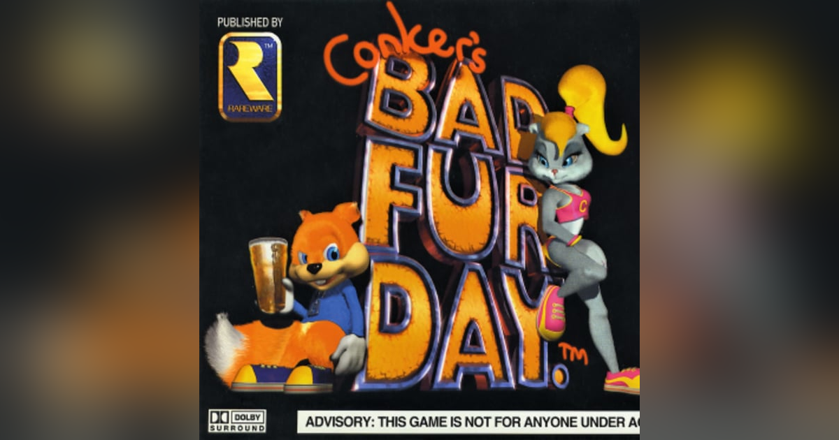 Ep. 11 Conker's Bad Fur Day Ep. 11 Conker's Bad Fur Day