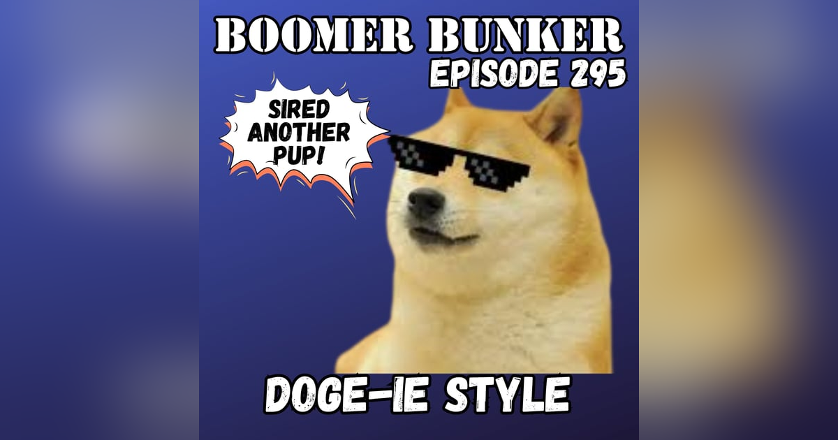 DOGie Style | Episode 295 DOGie Style | Episode 295