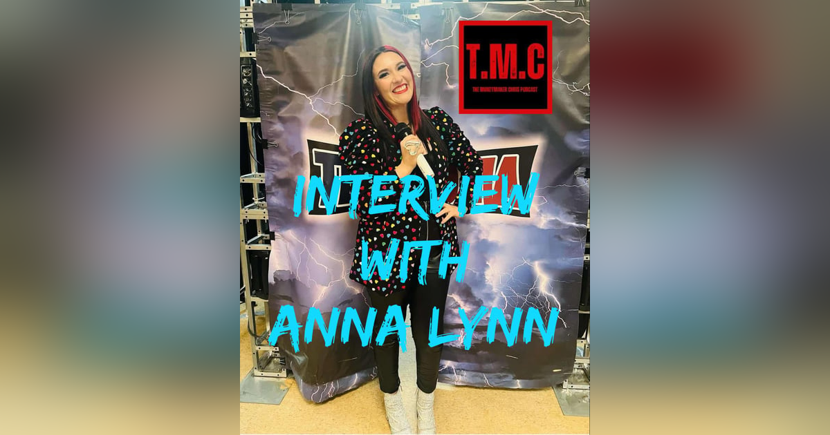 TMC Podcast Season 2 Episode 22. Interview with Anna Lynn TMC Podcast Season 2 Episode 22. Interview with Anna Lynn