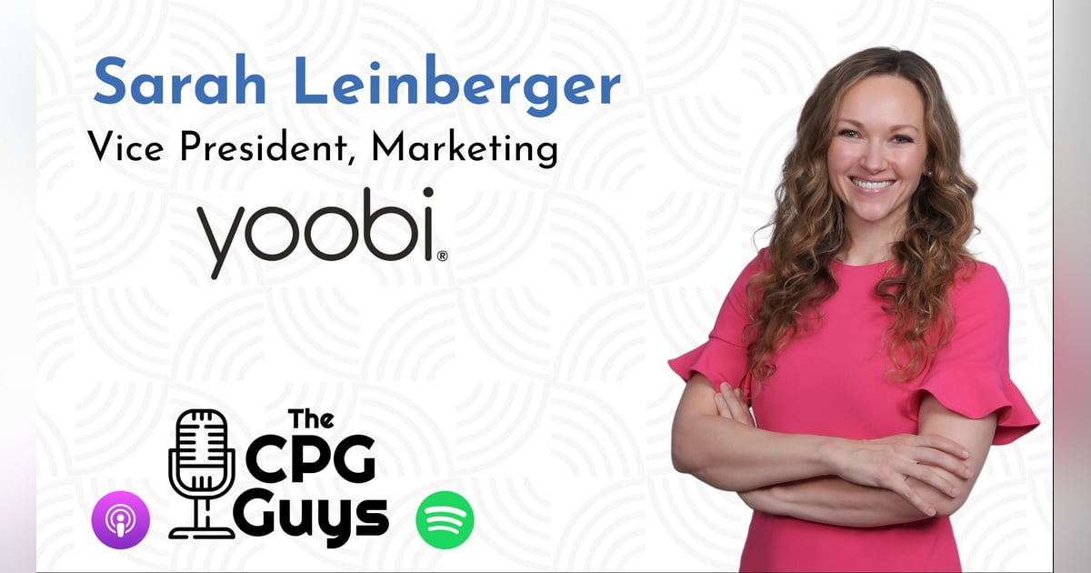 Scaling a Startup Brand from Being at General Mills with Sarah Leinberger Scaling a Startup Brand from Being at General Mills with Sarah Leinberger