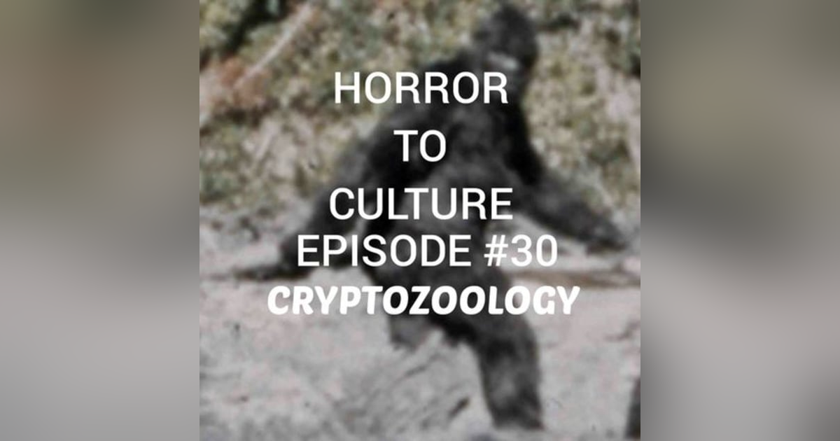 HORROR TO CULTURE 30 HORROR TO CULTURE 30