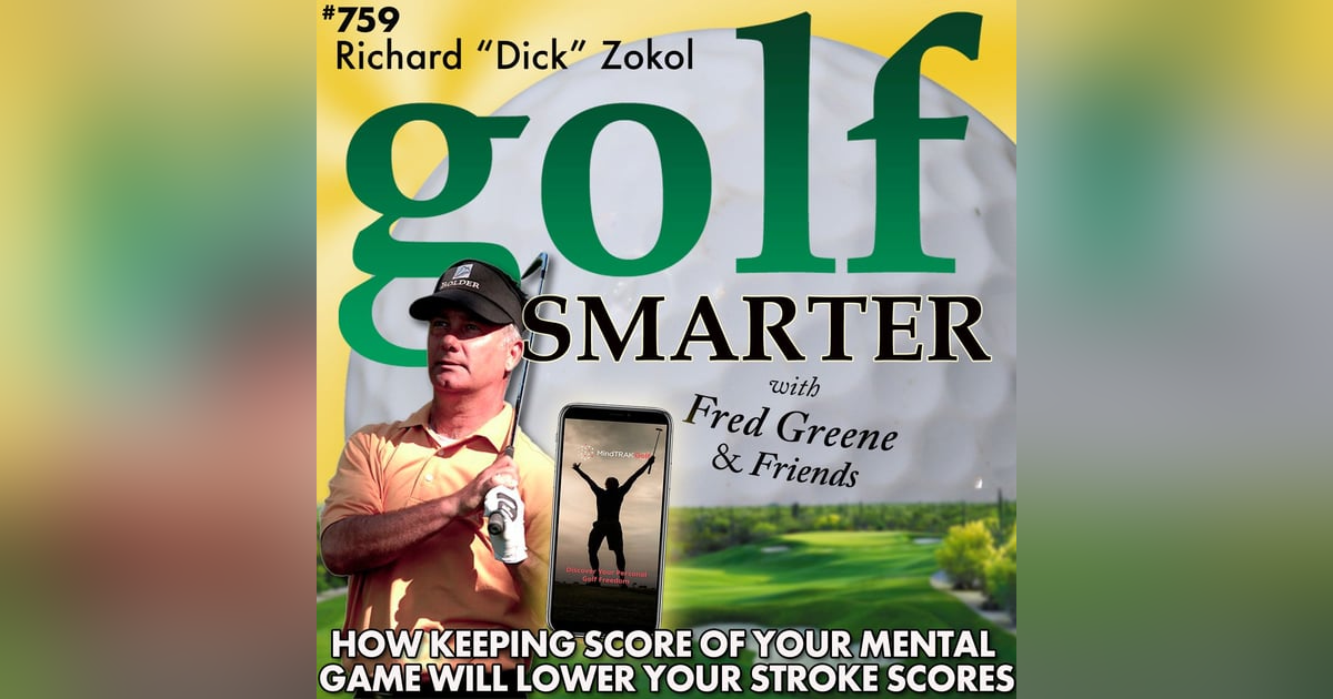 How Keeping Score of Your Mental Game Will Lower Your Stroke Scores with PGA Tour Veteran Richard Zokol How Keeping Score of Your Mental Game Will Lower Your Stroke Scores with PGA Tour Veteran Richard Zokol