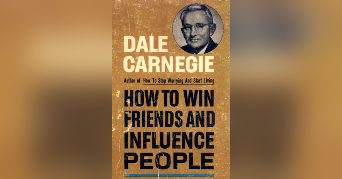 Book Review Friday - Why has this book been a bestseller for over 100 years? - How to Win Friends and Influence People Book Review Friday - Why has this book been a bestseller for over 100 years? - How to Win Friends and Influence People