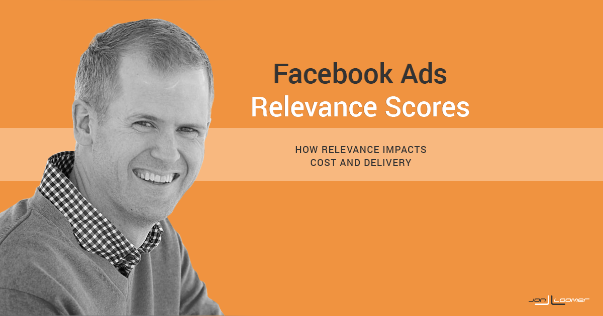 Facebook Ads Relevance Score, Positive and Negative Feedback Facebook Ads Relevance Score, Positive and Negative Feedback