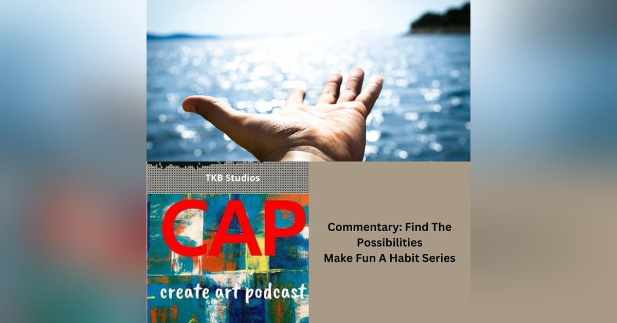 Possibilities in Creativity: Let's Dive In! Possibilities in Creativity: Let's Dive In!