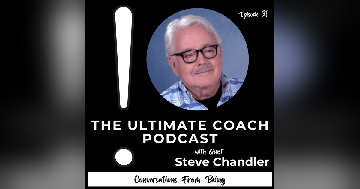 Being Present and Your Relationship with Time - Steve Chandler Being Present and Your Relationship with Time - Steve Chandler
