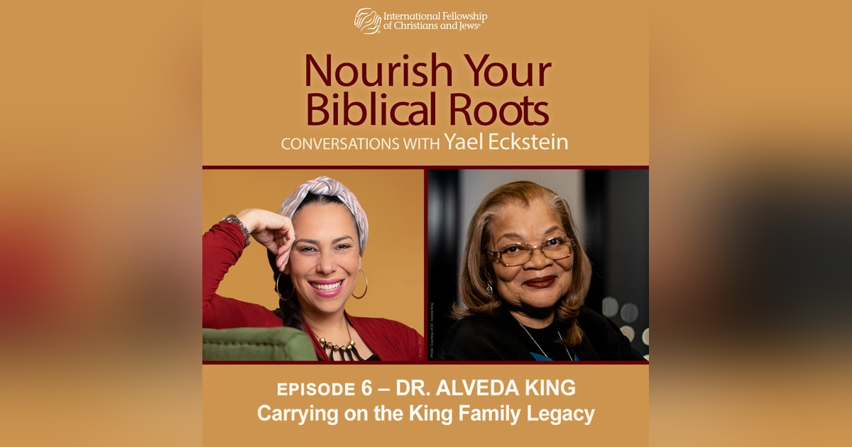 Conversations with Yael: Dr. Alveda King — Carrying on the King Family Legacy Conversations with Yael: Dr. Alveda King — Carrying on the King Family Legacy