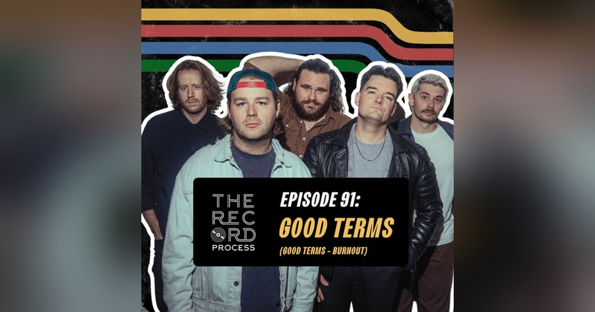 EP. 91 - Good Terms Masters The 'Burnout' Process EP. 91 - Good Terms Masters The 'Burnout' Process