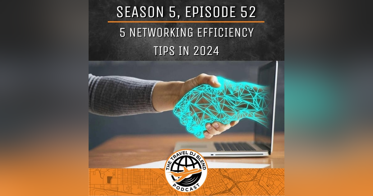 5 Networking Efficiency Tips In 2024 5 Networking Efficiency Tips In 2024