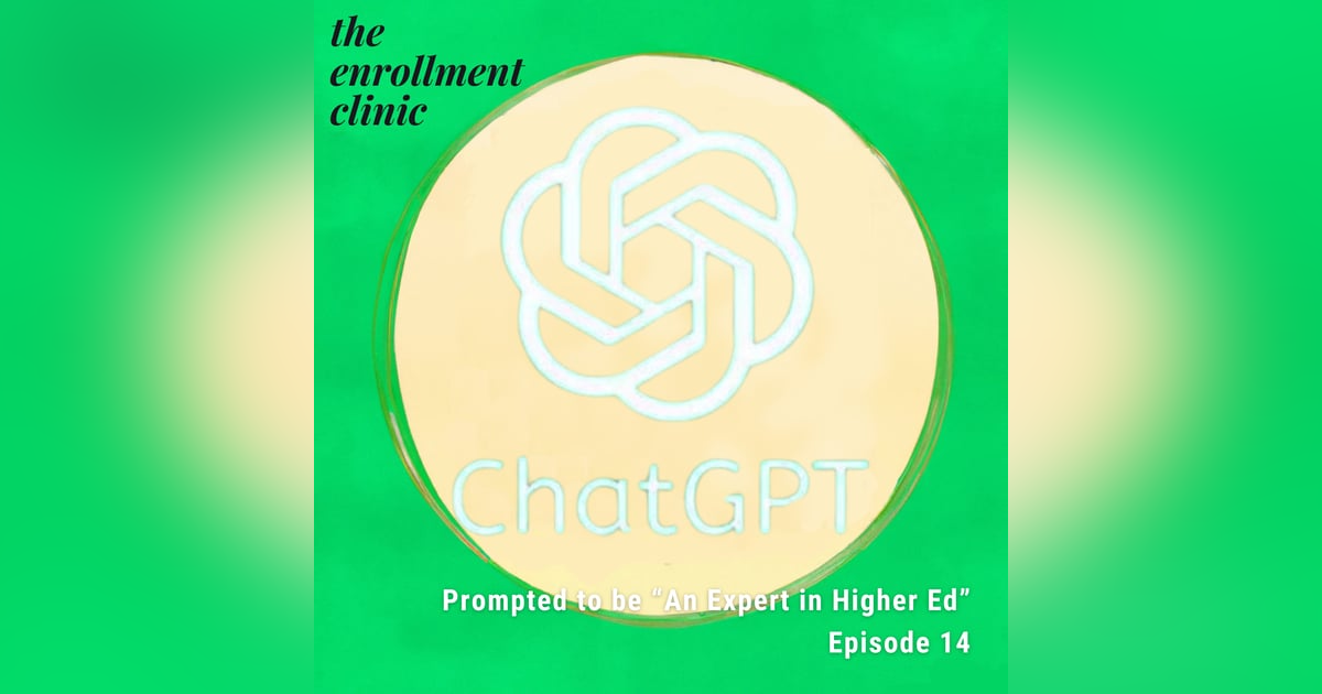 Unlocking Higher Ed Success: ChatGPT's Take on Enrollment, International Students, and the Future Unlocking Higher Ed Success: ChatGPT's Take on Enrollment, International Students, and the Future