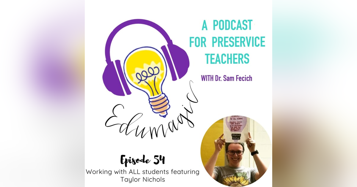 Working with all students featuring Taylor Nichols E54 Working with all students featuring Taylor Nichols E54