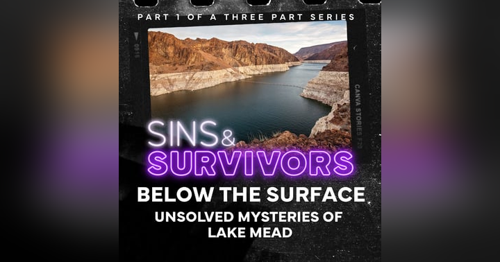 image for Below the Surface: Lake Mead’s Unsolved Mysteries
