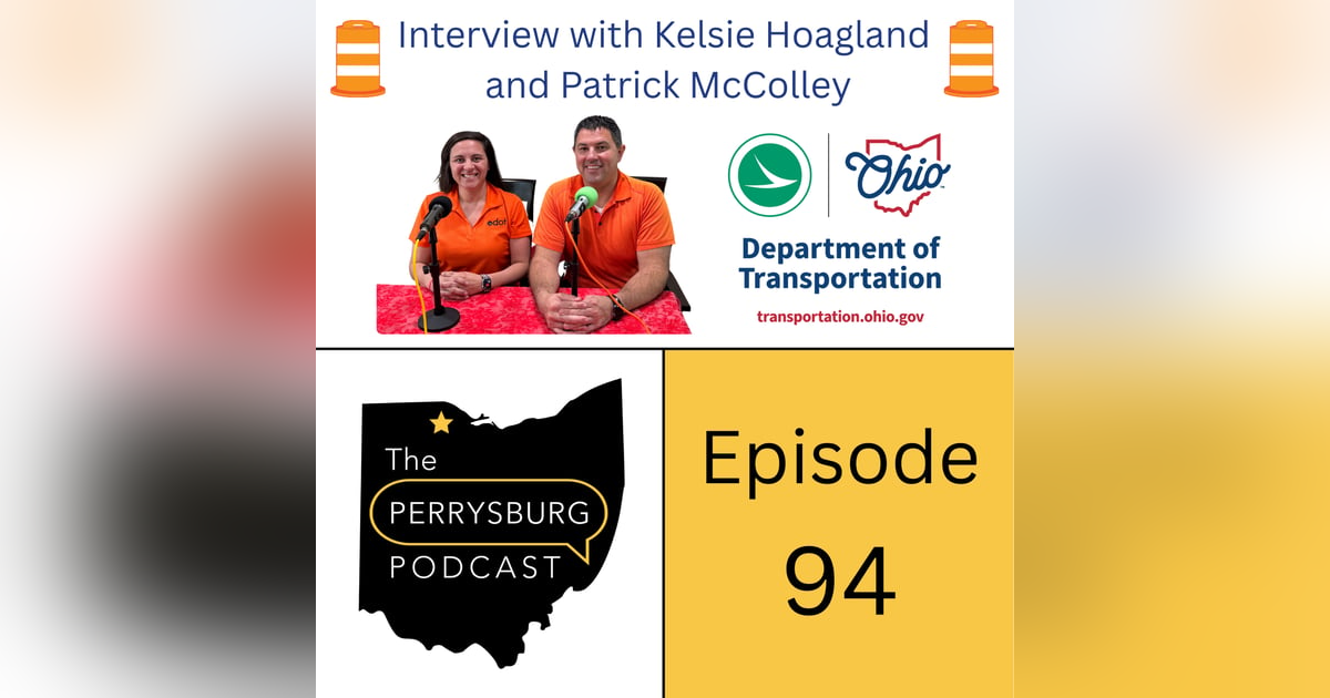 ODOT Insights with Kelsie Hoagland and Patrick McColley ODOT Insights with Kelsie Hoagland and Patrick McColley