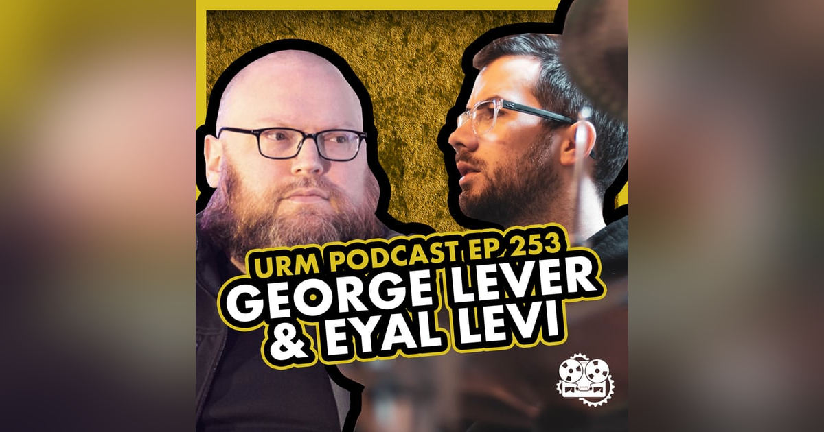EP 253 | George Lever EP 253 | George Lever