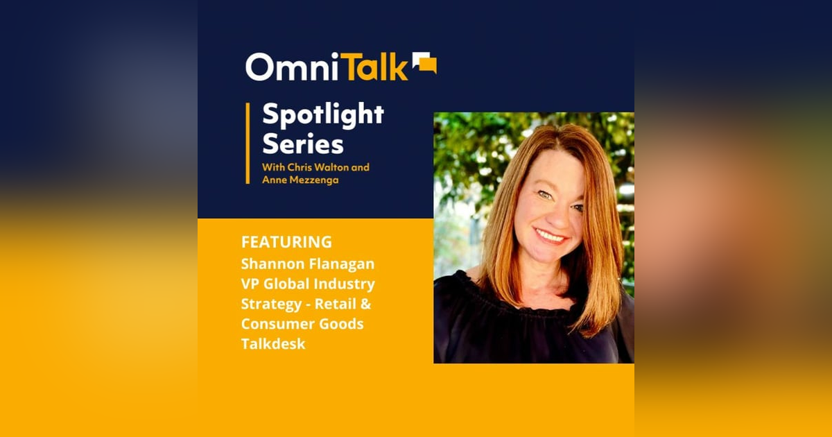 Spotlight Series | Empowering The Contact Center With Talkdesk VP Shannon Flanagan Spotlight Series | Empowering The Contact Center With Talkdesk VP Shannon Flanagan