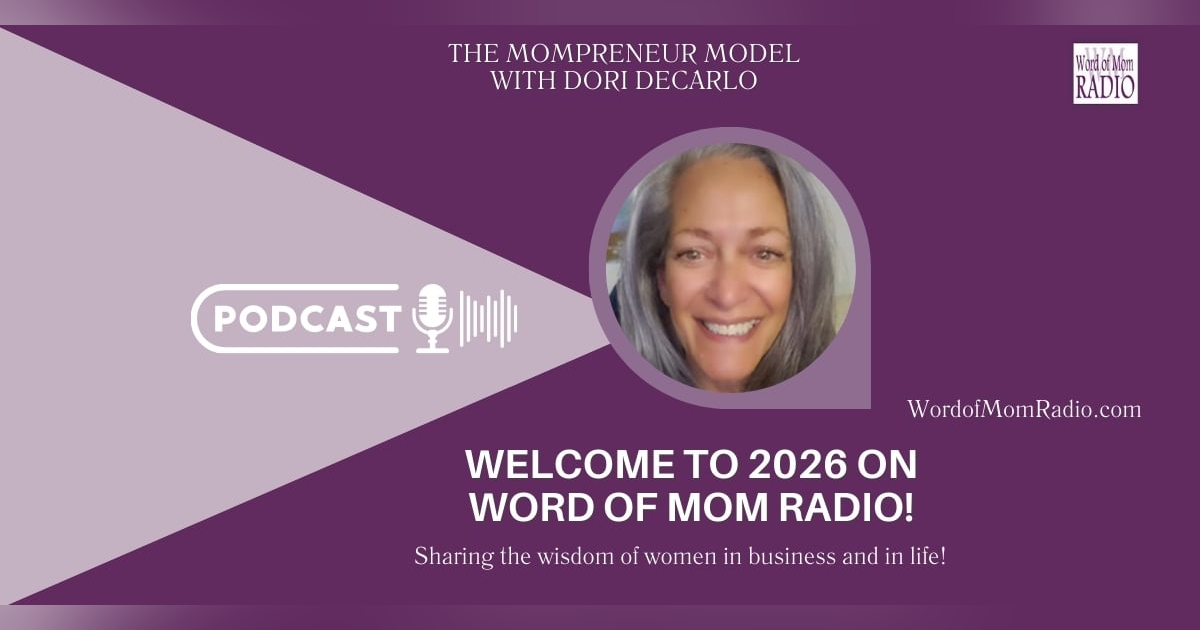What's Coming in 2026 with Dori DeCarlo on The Mompreneur Model What's Coming in 2026 with Dori DeCarlo on The Mompreneur Model