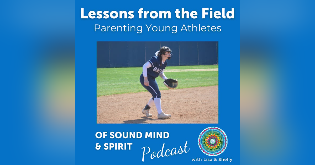 042. Lessons from the Field: Parenting Young Athletes (Part 1) 042. Lessons from the Field: Parenting Young Athletes (Part 1)