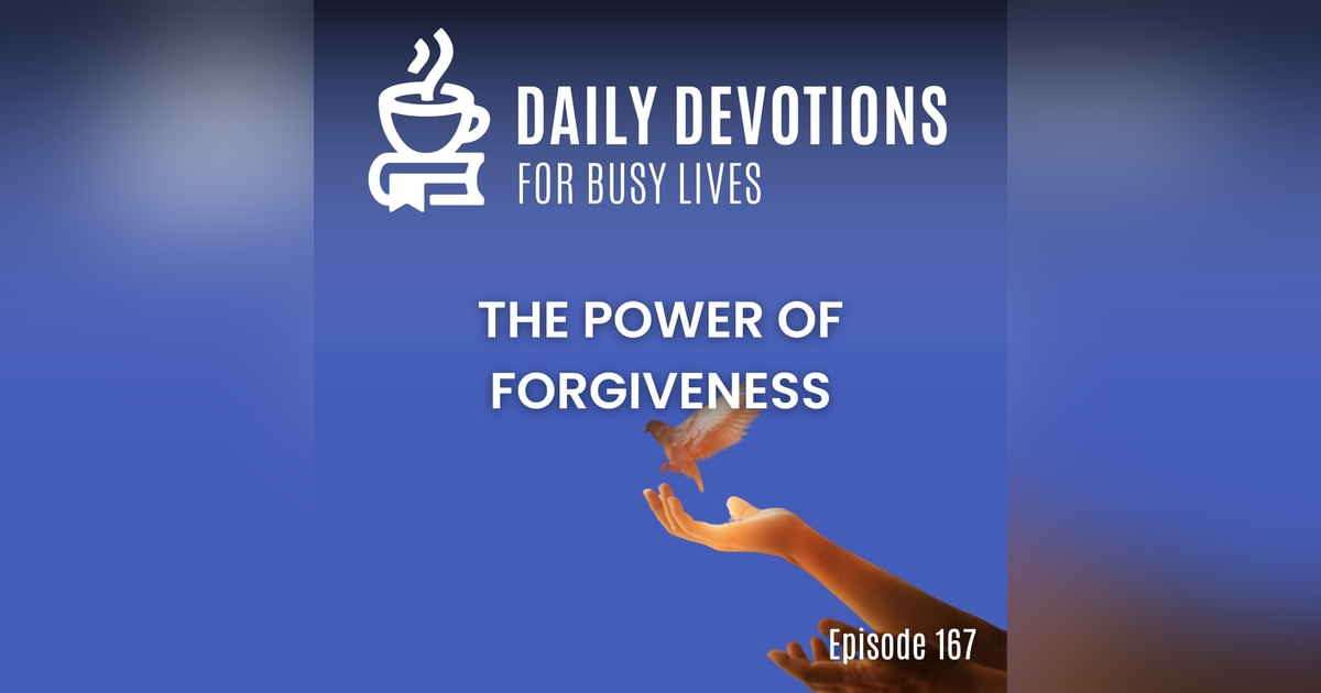 The Power of Forgiveness The Power of Forgiveness