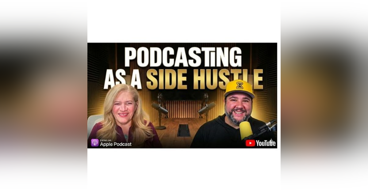 Podcasting As a Side Hustle Podcasting As a Side Hustle