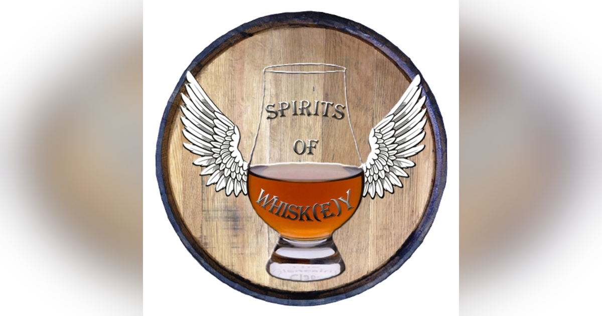Spirits of Whisk(e)y Podcast - Coming soon! Spirits of Whisk(e)y Podcast - Coming soon!