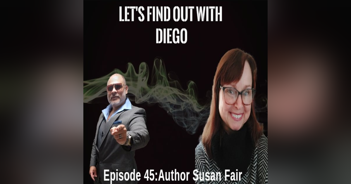 Episode 45: Author Susan Fair Episode 45: Author Susan Fair