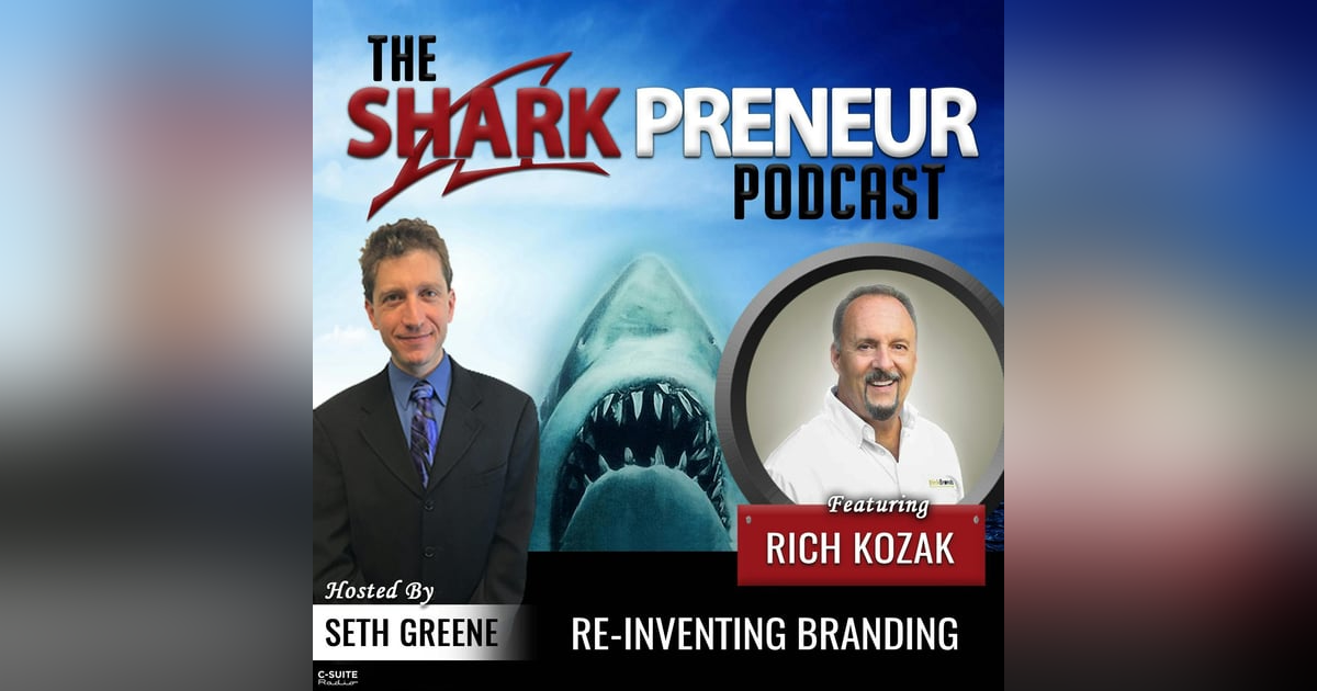 865: Re-Inventing Branding with Rich Kozak 865: Re-Inventing Branding with Rich Kozak