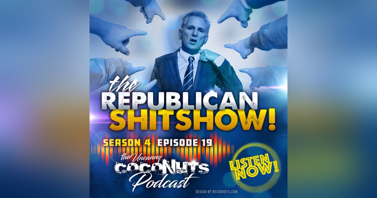 S4E19 The Republican ShitShow S4E19 The Republican ShitShow