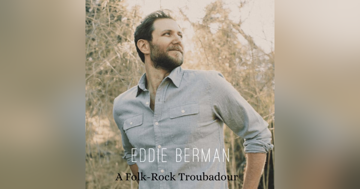 Eddie Berman - a Folk-Rock Troubadour. Exclusive interview with The Trout. Eddie Berman - a Folk-Rock Troubadour. Exclusive interview with The Trout.