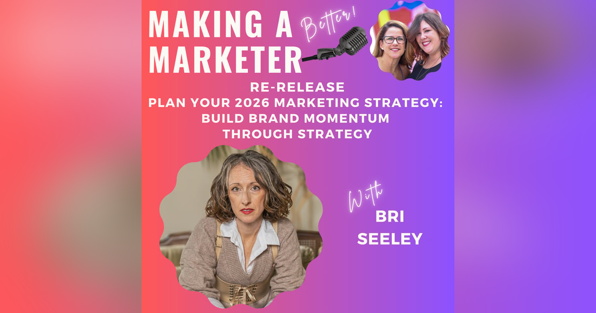 Build Brand Momentum Through Strategy in the New Year with Bri Seeley Build Brand Momentum Through Strategy in the New Year with Bri Seeley