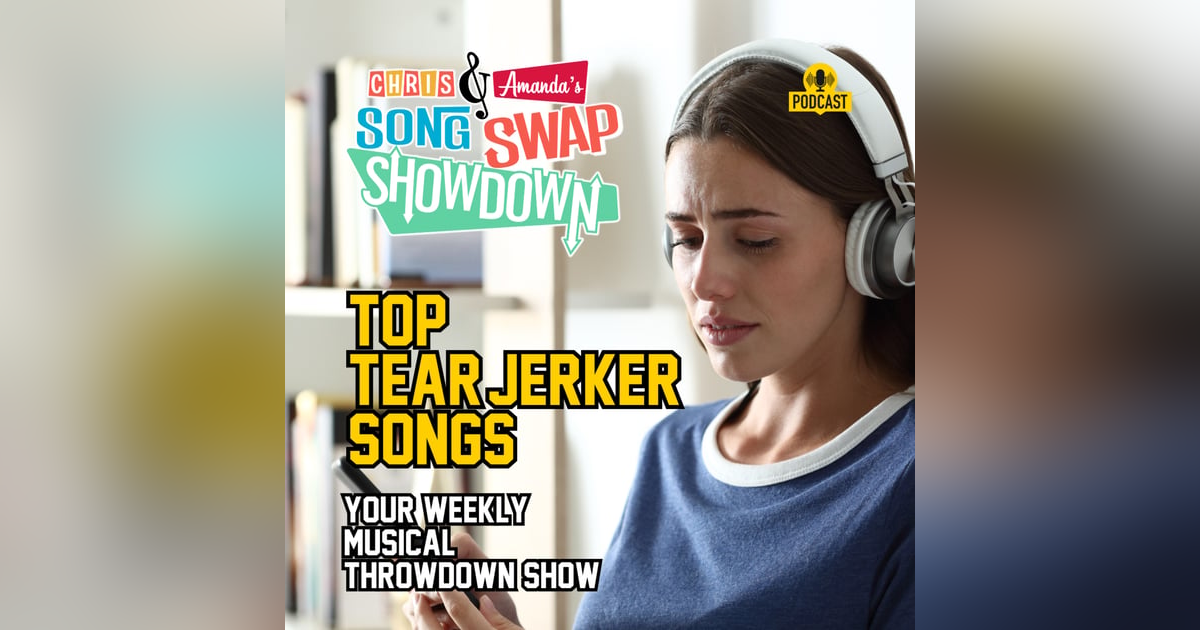 Top Tear-Jerker Songs Top Tear-Jerker Songs
