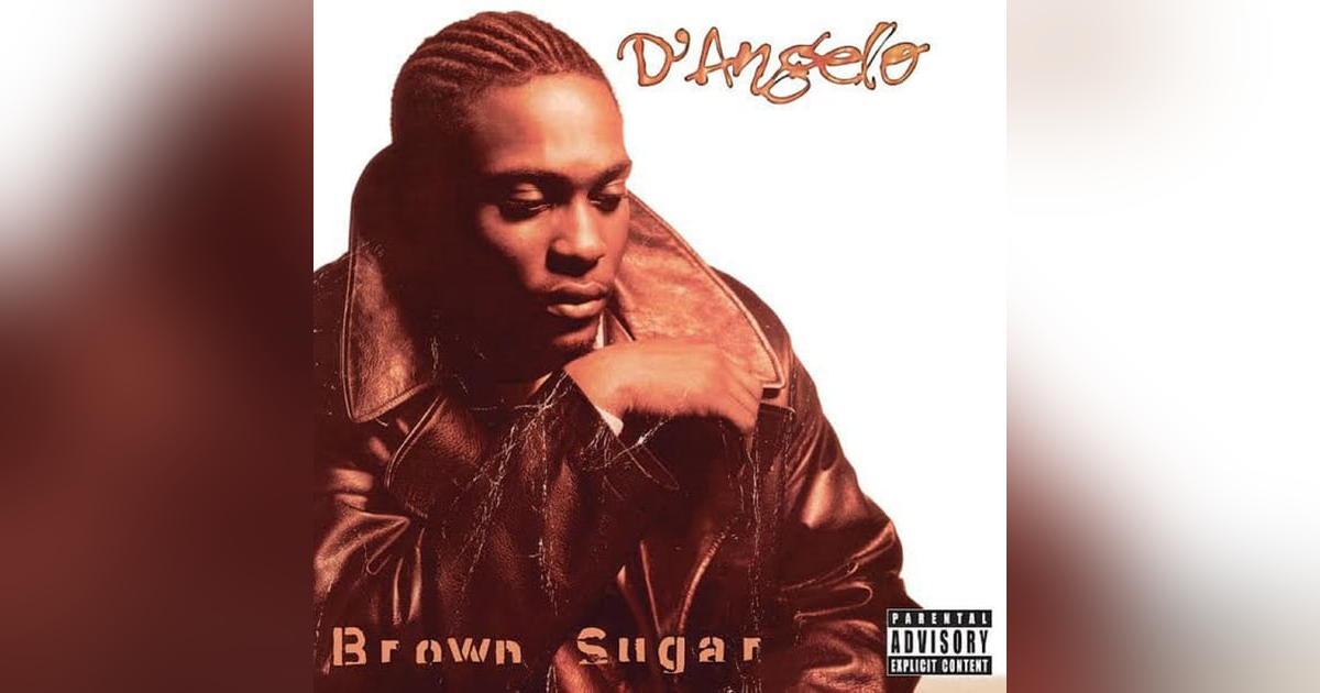 Ep. 36: D'Angelo-Brown Sugar. The Genesis of Neo Soul Ep. 36: D'Angelo-Brown Sugar. The Genesis of Neo Soul