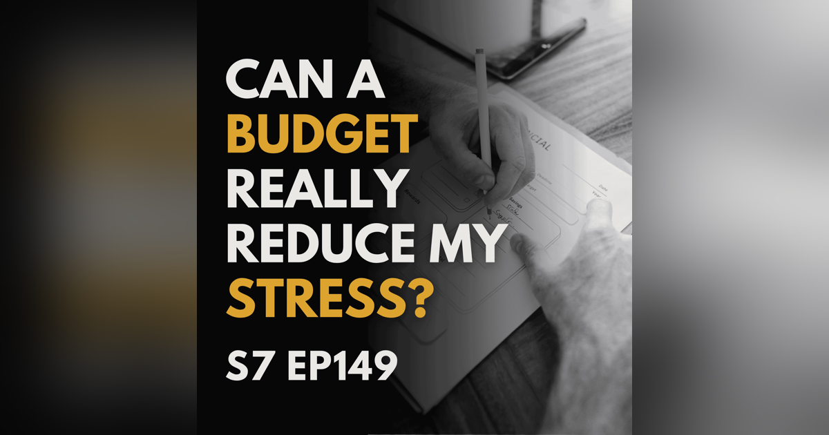 Can a Budget Really Reduce My Stress? Can a Budget Really Reduce My Stress?