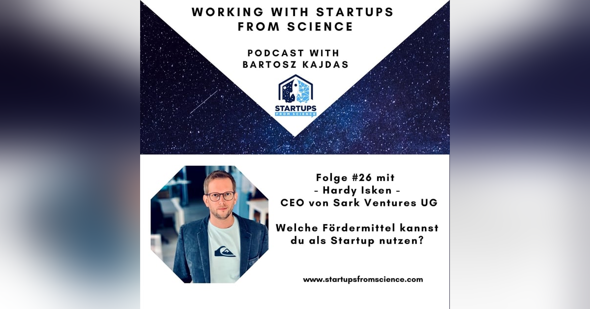 #26 | Welche Fördermittel kannst du als Startup nutzen? #26 | Welche Fördermittel kannst du als Startup nutzen?