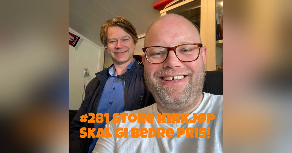 #281 Store innkjøp SKAL gi bedre pris! #281 Store innkjøp SKAL gi bedre pris!