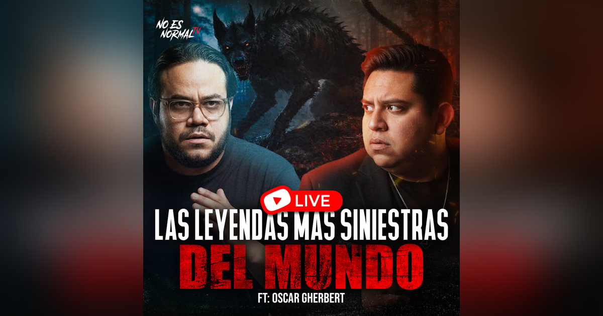 Leyendas SINIESTRAS del Mundo: Lo que Nadie se Atreve a Contar | NOESNORMAL.TV Leyendas SINIESTRAS del Mundo: Lo que Nadie se Atreve a Contar | NOESNORMAL.TV