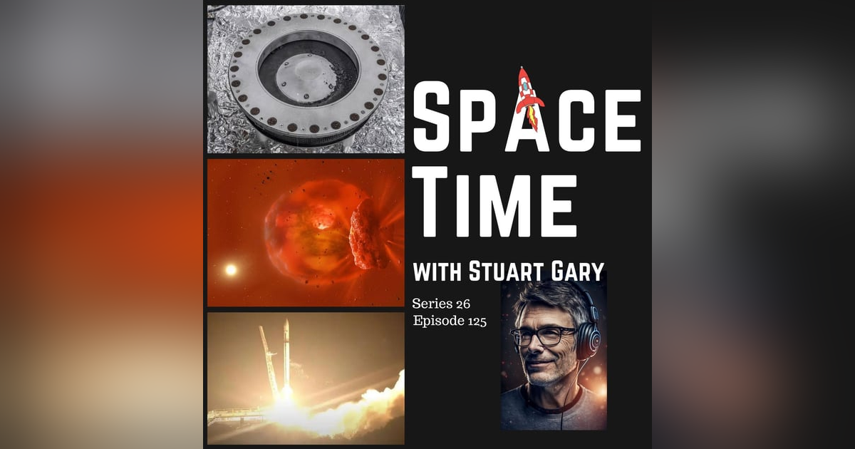 Beyond Earth: Revelations from Bennu, Cosmic Collisions, and Spain's Leap to the Stars | S26E125 Beyond Earth: Revelations from Bennu, Cosmic Collisions, and Spain's Leap to the Stars | S26E125