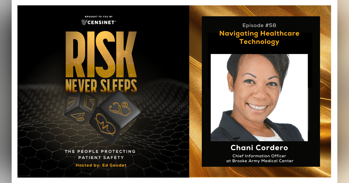 Episode #58. Navigating Healthcare Technology, with Chani Cordero, Chief Information Officer at Brooke Army Medical Center Episode #58. Navigating Healthcare Technology, with Chani Cordero, Chief Information Officer at Brooke Army Medical Center