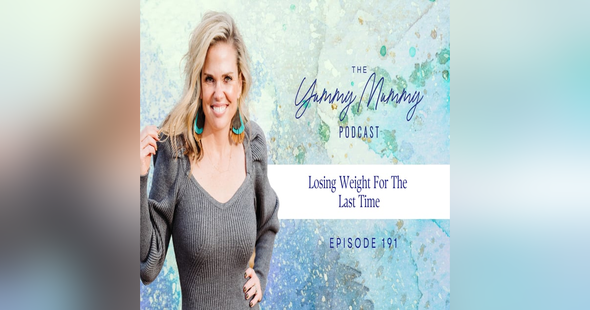 Losing Weight for the Last Time Losing Weight for the Last Time