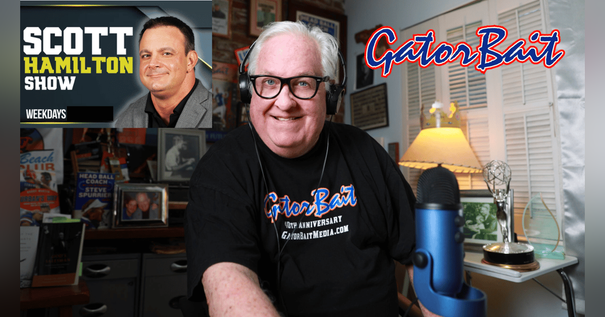 Scott Hamilton Show: Buddy Martin, of Gator Bait Media and host of Scott Hamilton Show: Buddy Martin, of Gator Bait Media and host of