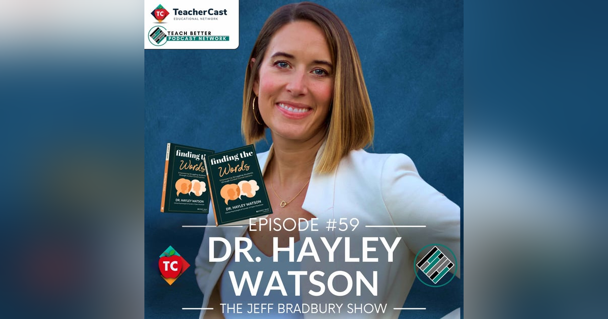 Finding the Words to Empower Struggling Students through Guided Conversations – Featuring Dr. Hayley Watson Finding the Words to Empower Struggling Students through Guided Conversations – Featuring Dr. Hayley Watson