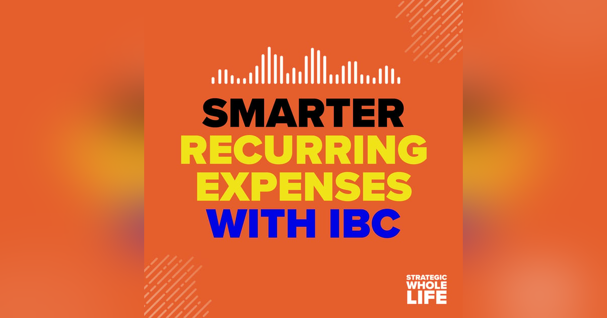 106: Smarter Recurring Expenses with IBC 106: Smarter Recurring Expenses with IBC