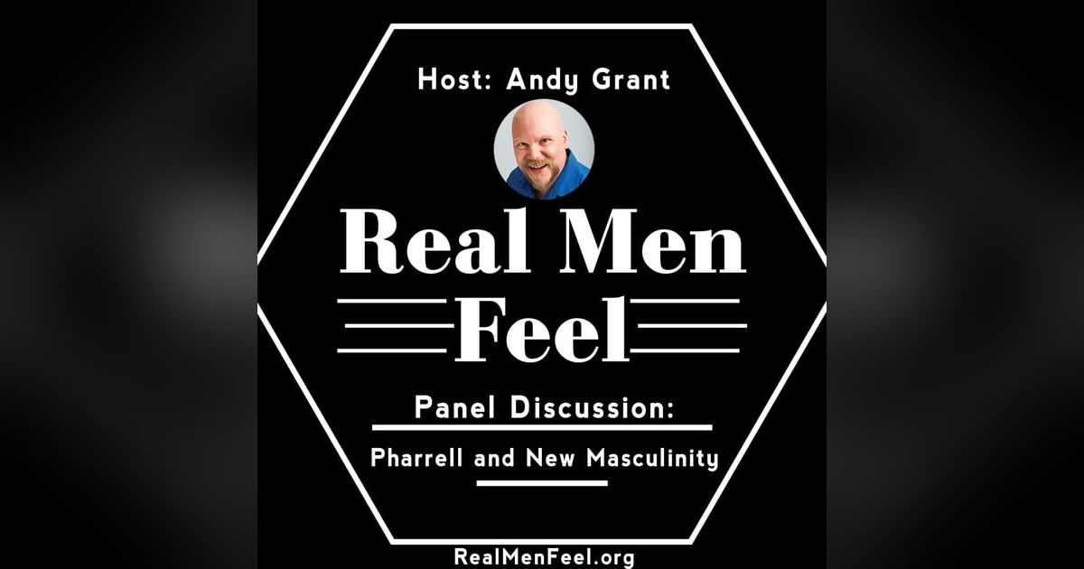 Panel Discussion on Pharrell and New Masculinity Panel Discussion on Pharrell and New Masculinity