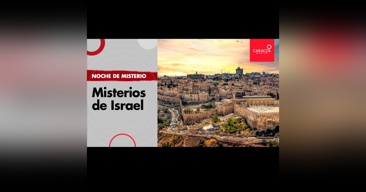 Misterios de Israel Misterios de Israel