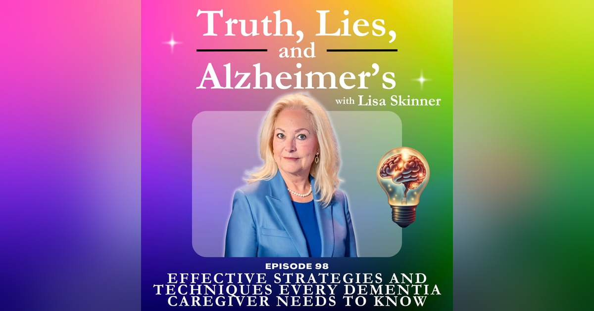 Effective Strategies and Techniques Every Dementia Caregiver Needs to Know Effective Strategies and Techniques Every Dementia Caregiver Needs to Know