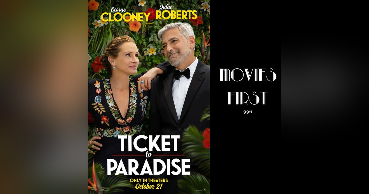 Ticket To Paradise (Comedy, Romance) (review) Ticket To Paradise (Comedy, Romance) (review)