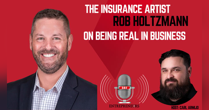 image for The Insurance Artist: Rob Holtzmann on Being Real in Business