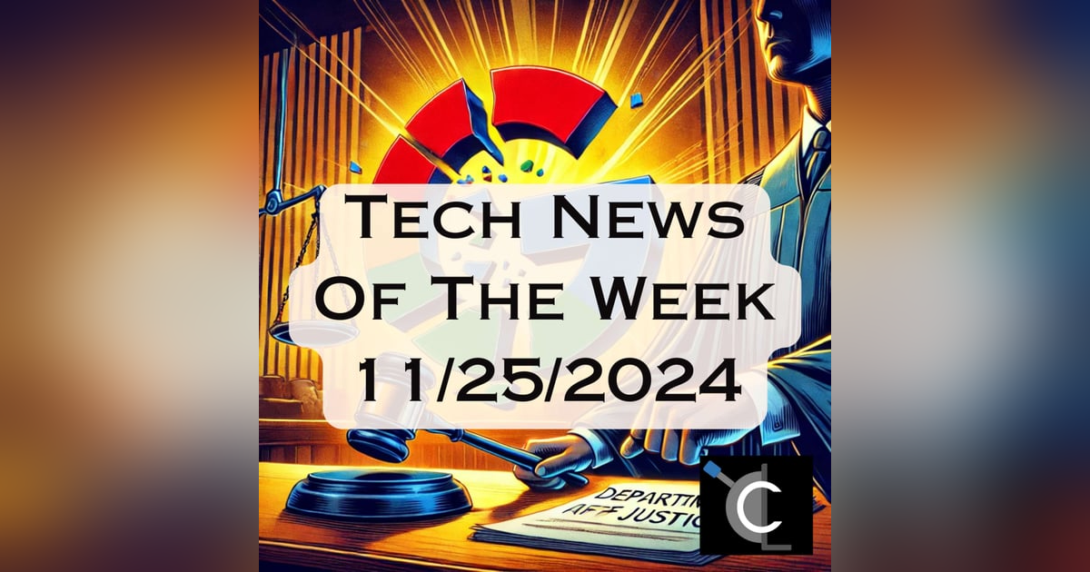 DOJ Takes Aim at Google’s Monopoly | Tech News of the Week DOJ Takes Aim at Google’s Monopoly | Tech News of the Week